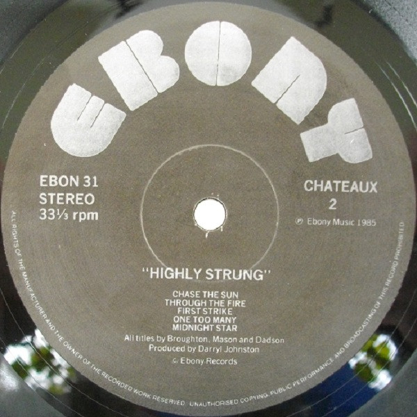 Chateaux - Highly Strung | Ebony Records (EBON 31) - 4 Chateaux - Highly Strung | Ebony Records (EBON 31) - 4