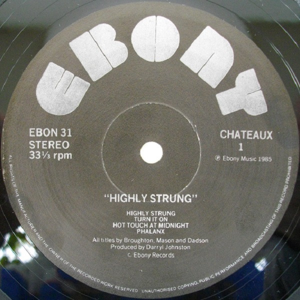 Chateaux - Highly Strung | Ebony Records (EBON 31) - 3 Chateaux - Highly Strung | Ebony Records (EBON 31) - 3