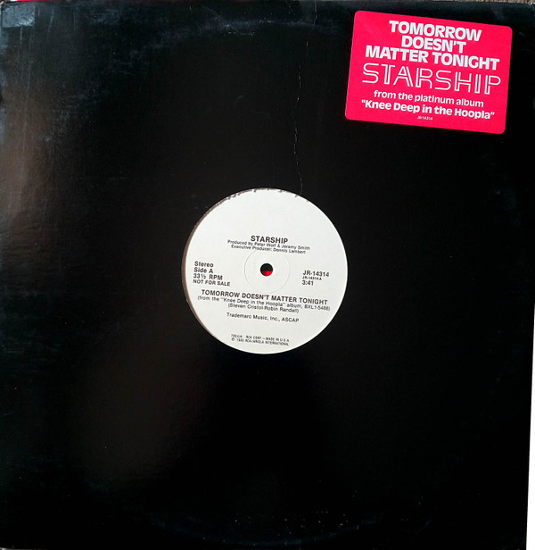 Starship - Tomorrow Doesn't Matter Tonight | RCA (JR-14314)