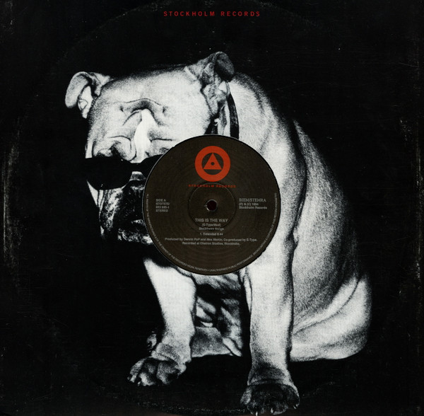 E-Type - This Is The Way | Stockholm Records (853 985-1) - 3