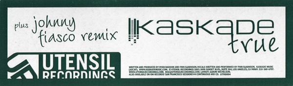 Kaskade - True | Utensil Recordings (UTR 0004) - 3 Kaskade - True | Utensil Recordings (UTR 0004) - 3