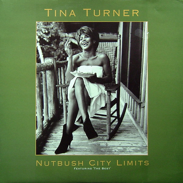 Tina Turner - Nutbush City Limits | Capitol Records (14 2045186)