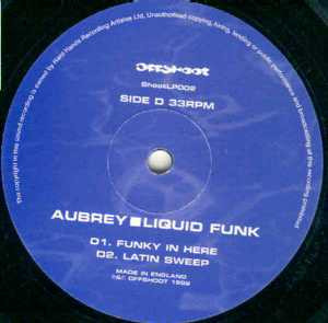 Aubrey - Liquid Funk | Offshoot (SHOOT LP 002) - 6 Aubrey - Liquid Funk | Offshoot (SHOOT LP 002) - 6