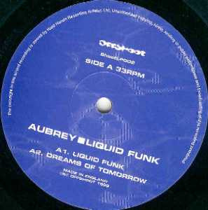 Aubrey - Liquid Funk | Offshoot (SHOOT LP 002) - 3 Aubrey - Liquid Funk | Offshoot (SHOOT LP 002) - 3