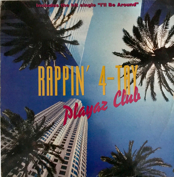 Rappin' 4-Tay - Playaz Club | Cooltempo (12COOL 310)