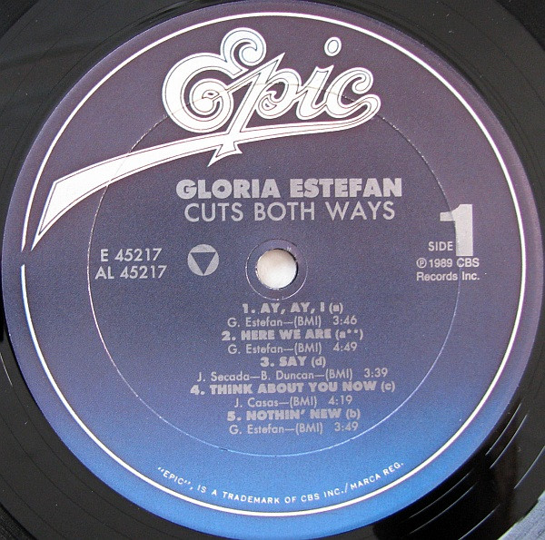 Gloria Estefan - Cuts Both Ways | Epic (OE 45217) - 3 Gloria Estefan - Cuts Both Ways | Epic (OE 45217) - 3