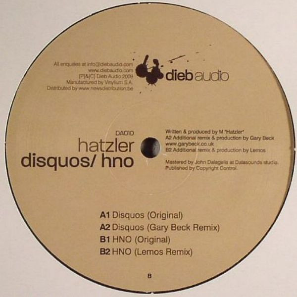 Hatzler - Disquos / HNO | Dieb Audio (DA010) - main Hatzler - Disquos / HNO | Dieb Audio (DA010) - main
