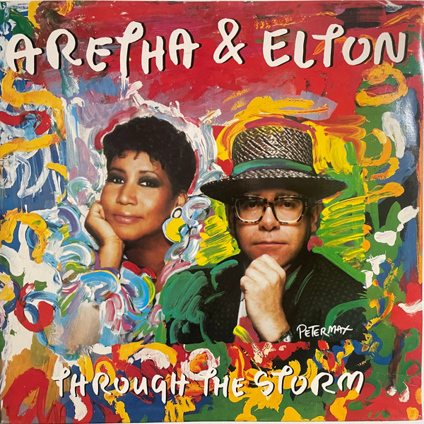 Aretha & Elton - Through The Storm | Arista (612 185) - main