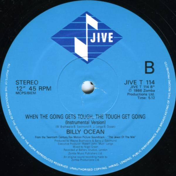 Billy Ocean - When The Going Gets Tough, The Tough Get Going | Jive (JIVE T 114) - 4 Billy Ocean - When The Going Gets Tough, The Tough Get Going | Jive (JIVE T 114) - 4