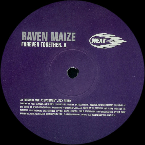 Raven Maize - Forever Together | Heat Recordings (HEAT FX16) - 3 Raven Maize - Forever Together | Heat Recordings (HEAT FX16) - 3