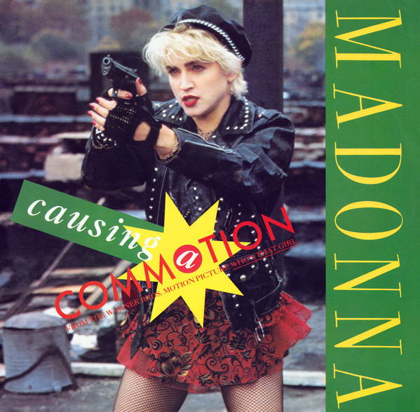 Madonna - Causing A Commotion | Sire (W 8224 T) - main