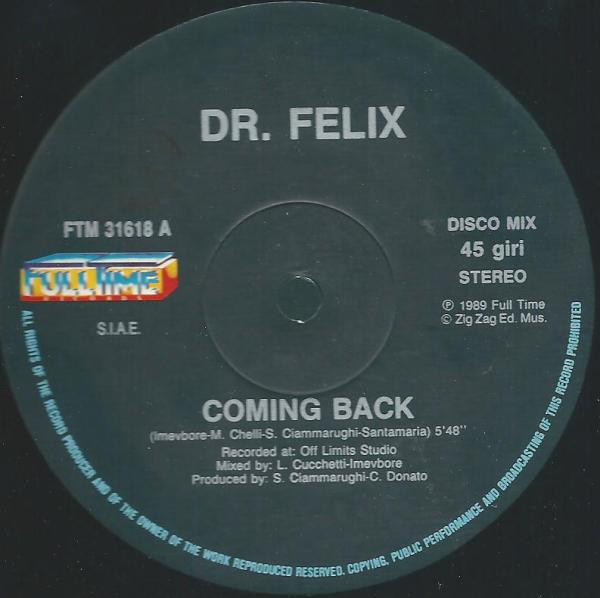 Dr. Felix - Coming Back | Full Time Records (FTM 31618) - 2 Dr. Felix - Coming Back | Full Time Records (FTM 31618) - 2