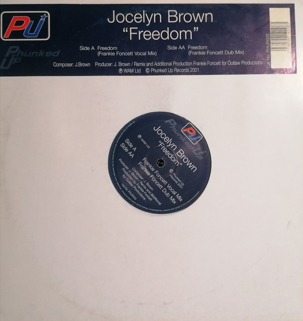 Jocelyn Brown - Freedom | Phunked Up Recordings (PHUR002) - 2 Jocelyn Brown - Freedom | Phunked Up Recordings (PHUR002) - 2