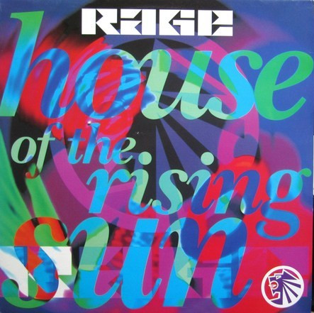Rage - House Of The Rising Sun | Pulse-8 Records (12 LOSE 43) - main Rage - House Of The Rising Sun | Pulse-8 Records (12 LOSE 43) - main