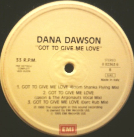 Dana Dawson - Got To Give Me Love | EMI (8 82363 6) - 3