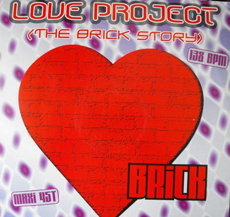 Love Project - Brick | Panic Records (563 133 - 1)