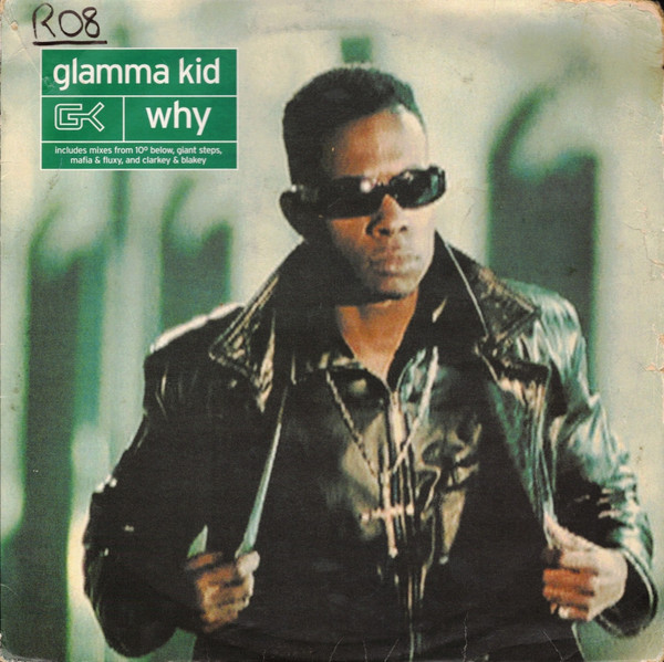 Glamma Kid - Why | WEA (8573809630)