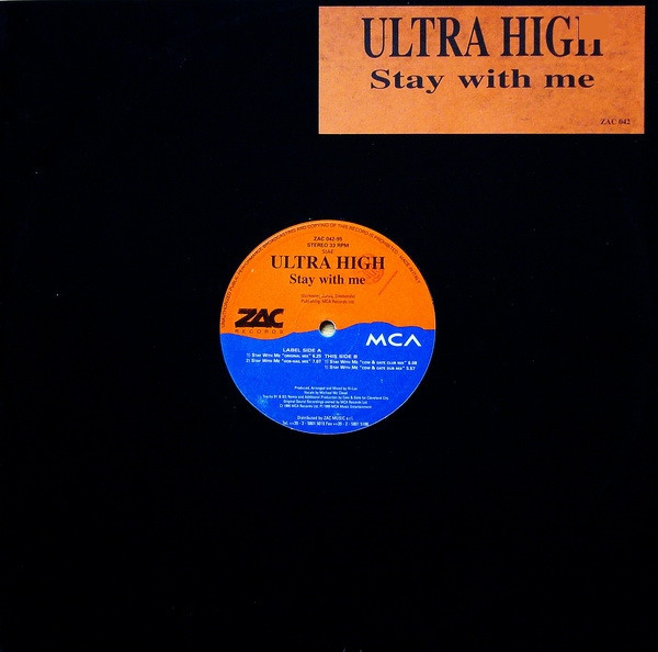 Ultra High - Stay With Me | Zac Records (ZAC 042-95)