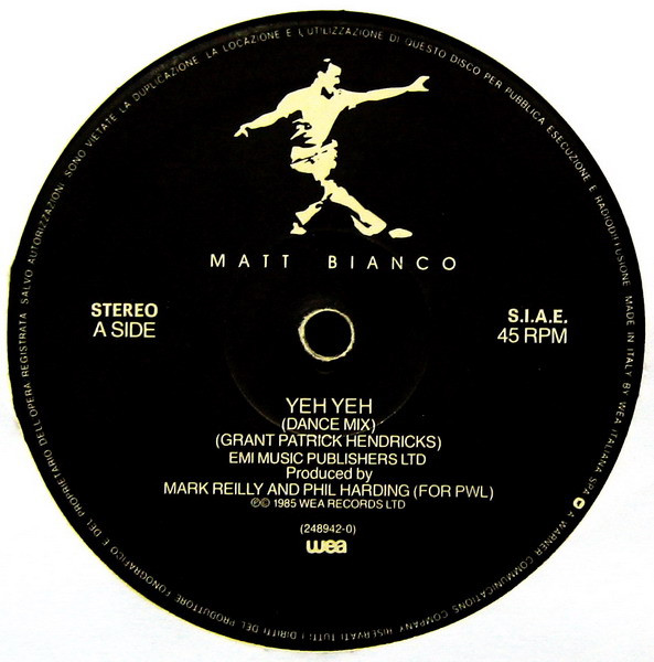 Matt Bianco - Yeh Yeh | WEA (248942-0) - 3