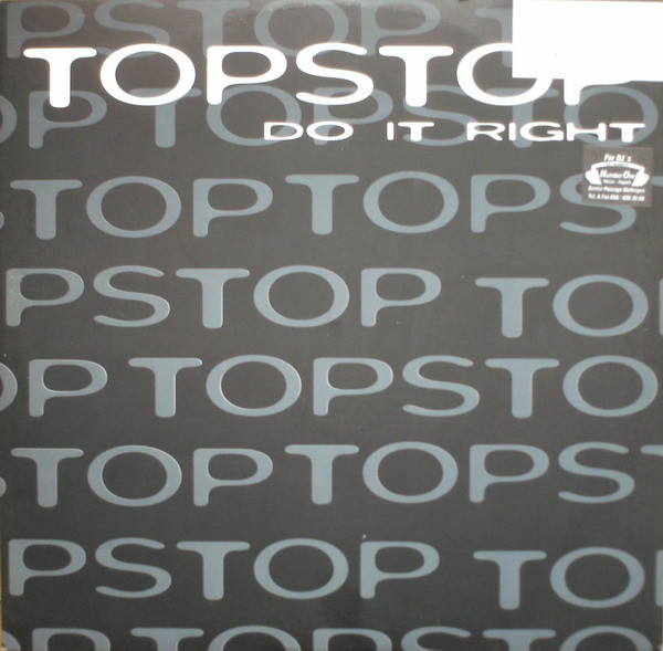 Topstop - Do It Right | Satellite Records (SR 1008) - main Topstop - Do It Right | Satellite Records (SR 1008) - main