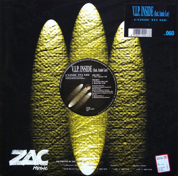 V.I.P. Inside Feat. Annie Lee - Come To Me | ZAC Records (ZAC 060)