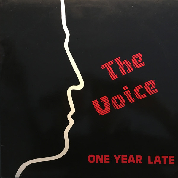 The Voice - One Year Late | Orphan Records (OR-003) - main