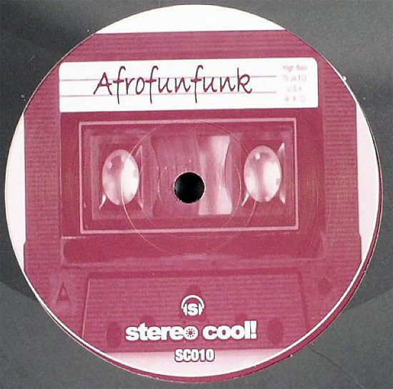 Mendo & Chab - Afrofunfunk | Stereo Cool! (SC010) - 2 Mendo & Chab - Afrofunfunk | Stereo Cool! (SC010) - 2
