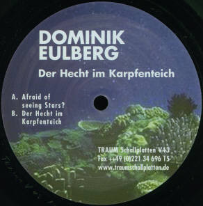 Dominik Eulberg - Der Hecht Im Karpfenteich | Traum Schallplatten (TRAUM V43) - main Dominik Eulberg - Der Hecht Im Karpfenteich | Traum Schallplatten (TRAUM V43) - main