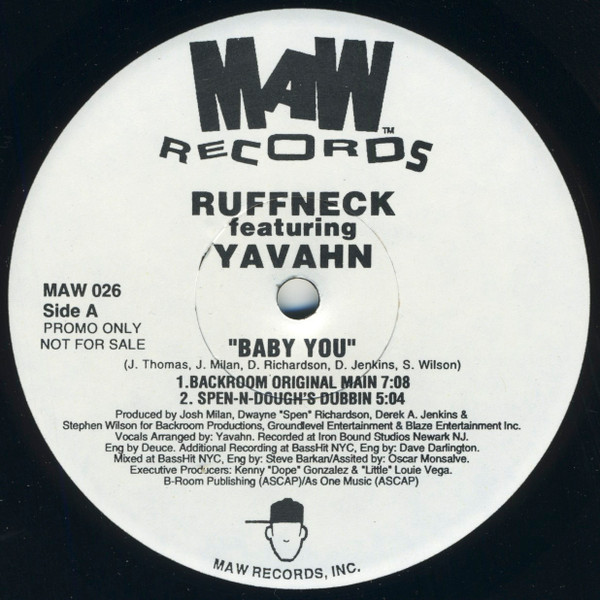 Ruffneck Featuring Yavahn - Baby You | MAW Records (MAW 026)