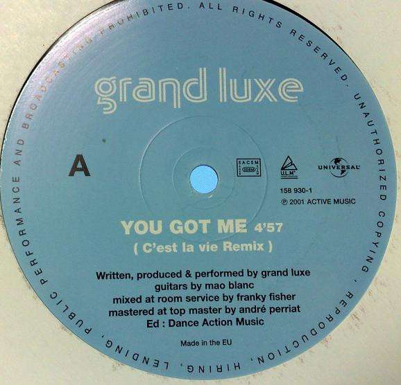 Grand Luxe - You Got Me (Remixes) | Universal Licensing Music (ULM) (158 930-1) - 2 Grand Luxe - You Got Me (Remixes) | Universal Licensing Music (ULM) (158 930-1) - 2