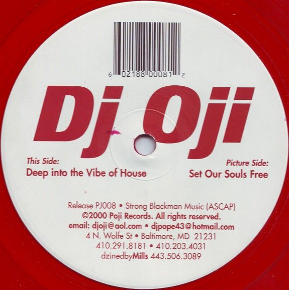DJ Oji - Deep Into The Vibe Of House / Set Our Souls Free | Poji Records (PJ008)
