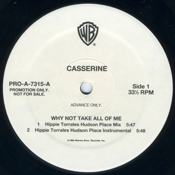 Casserine - Why Not Take All Of Me | Warner Bros. Records (PRO-A-7315-A)
