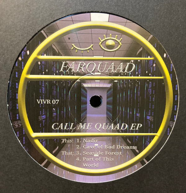 Farquaad - Call Me Quaad EP | Vivid Recordings (VIVR 07)
