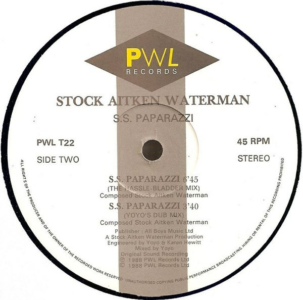 Stock, Aitken & Waterman - S.S. Paparazzi | PWL Records (PWLT 22) - 4 Stock, Aitken & Waterman - S.S. Paparazzi | PWL Records (PWLT 22) - 4