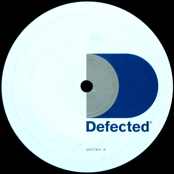 Roger Sanchez Feat Armand Van Helden And N'Dea Davenport - You Can't Change Me | Defected (DFECT41X) - 4 Roger Sanchez Feat Armand Van Helden And N'Dea Davenport - You Can't Change Me | Defected (DFECT41X) - 4