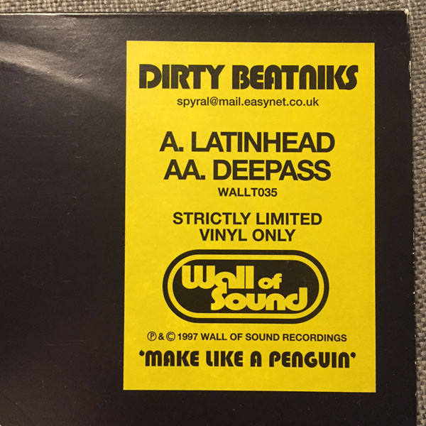Dirty Beatniks - Latinhead / Deepass | Wall Of Sound (WALLT 035) - 4 Dirty Beatniks - Latinhead / Deepass | Wall Of Sound (WALLT 035) - 4