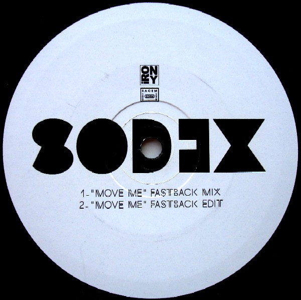 Sodex - Move Me | Irony (ST 036) - 3 Sodex - Move Me | Irony (ST 036) - 3