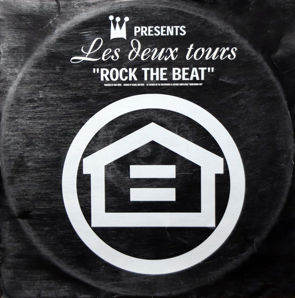 Les Deux Tours - Rock The Beat | Houseworks (HW002) - main Les Deux Tours - Rock The Beat | Houseworks (HW002) - main
