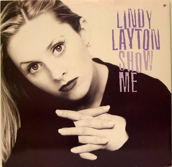 Lindy Layton - Show Me | PWL International (PWLT 275) - main Lindy Layton - Show Me | PWL International (PWLT 275) - main