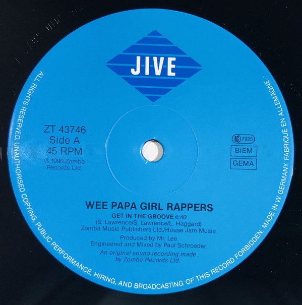 Wee Papa Girl Rappers - Get In The Groove | Jive (ZT 43746) - 3 Wee Papa Girl Rappers - Get In The Groove | Jive (ZT 43746) - 3