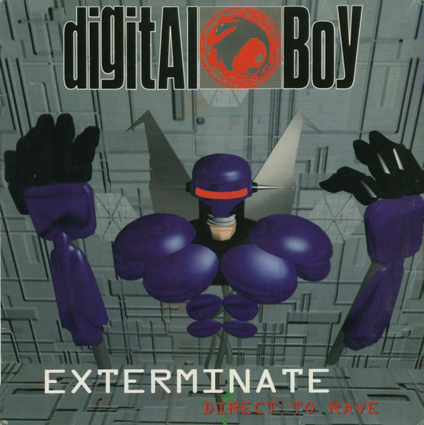 Digital Boy - Exterminate / Direct To Rave | D-Boy Records (DB 006) - main