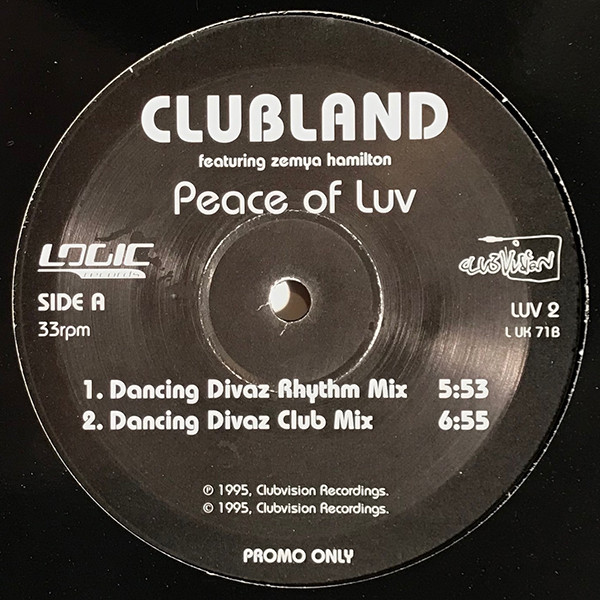 Clubland Featuring Zemya Hamilton - Peace Of Luv | Clubvision Recordings (LUV 2) - main Clubland Featuring Zemya Hamilton - Peace Of Luv | Clubvision Recordings (LUV 2) - main