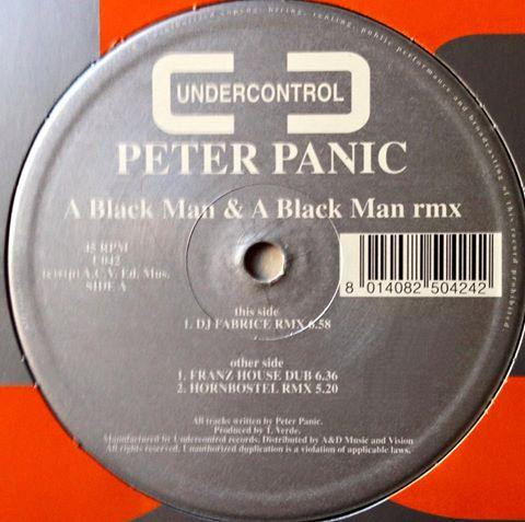 Peter Panic - A Black Man & A Black Man Rmx | Undercontrol (U042) - main