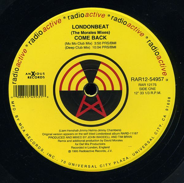 Londonbeat - Come Back (The Morales Mixes) | Radioactive (RAR12-54957) - 3