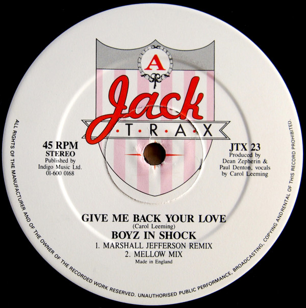 Boyz In Shock  &  Carol Leeming - Give Me Back Your Love | Jack Trax (JTX 23) - 3