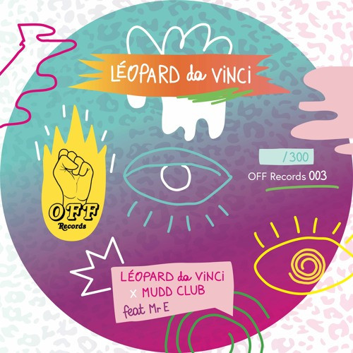 Leopard DaVinci - Mudd Club | Off Records (OFF records 003) - 2