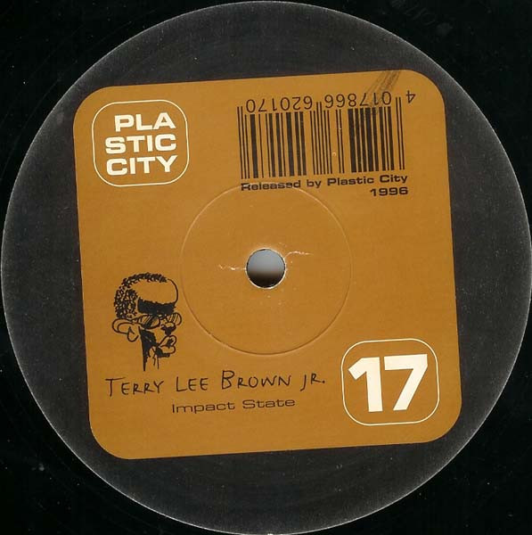 Terry Lee Brown Jr. - Impact State EP | Plastic City (PLAC 017-6) - 2 Terry Lee Brown Jr. - Impact State EP | Plastic City (PLAC 017-6) - 2