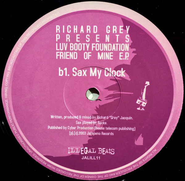 Richard Grey Presents Luv Booty Foundation - Friend Of Mine E.P. | Illegal Beats (JALILL 11) - 4