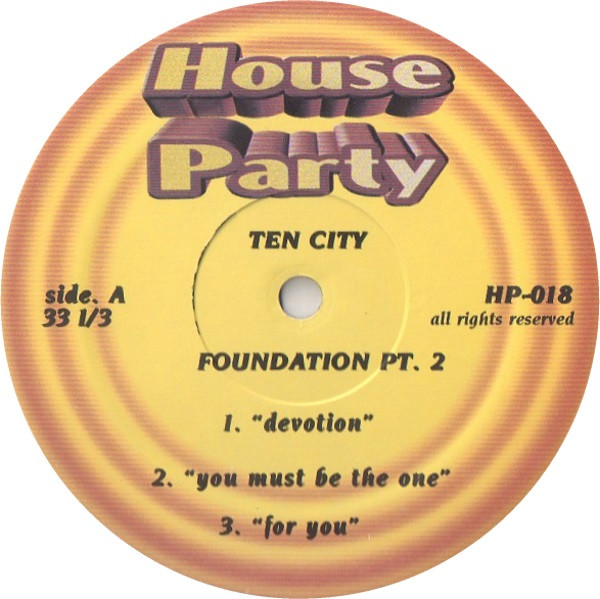 Ten City - Foundation Pt. 2 | House Party (HP-018) - main