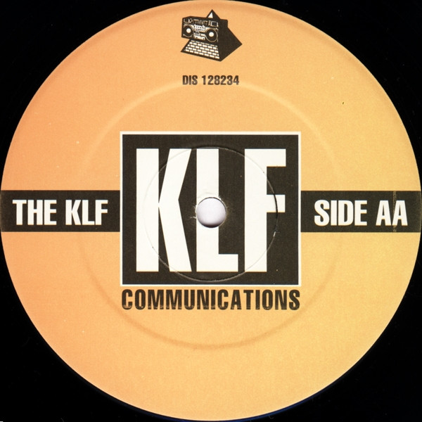 The KLF - 3 A.M. Eternal (Live At The S.S.L.) | KLF Communications (DIS 128234) - 4